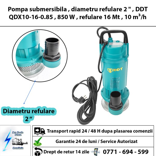 Pompa submersibila , diametru refulare 2 " , DDT QDX10-16-0.85 , 850 W , refulare 16 Mt , 10 m³/h